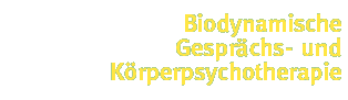 Biodynamische Gesprchs- und Krpertherapie